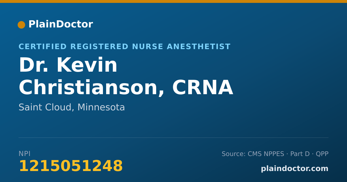 Shareable card for Kevin Christianson, CRNA - Certified Registered Nurse Anesthetist, Saint Cloud, MN