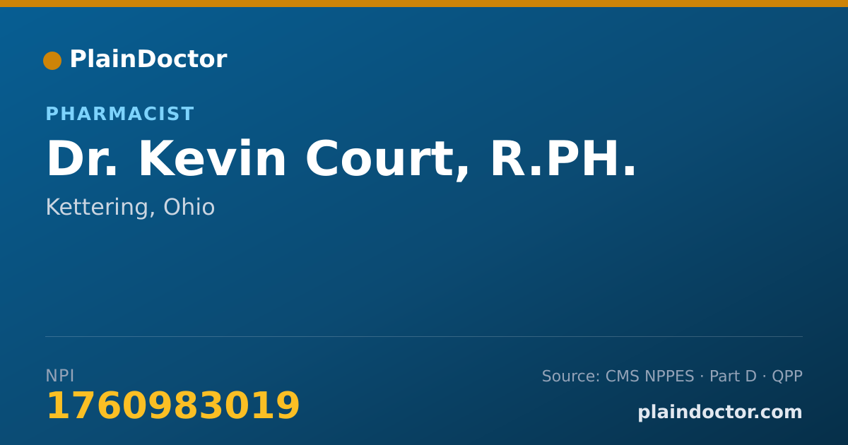 Shareable card for Kevin Court, R.PH. - Pharmacist, Kettering, OH