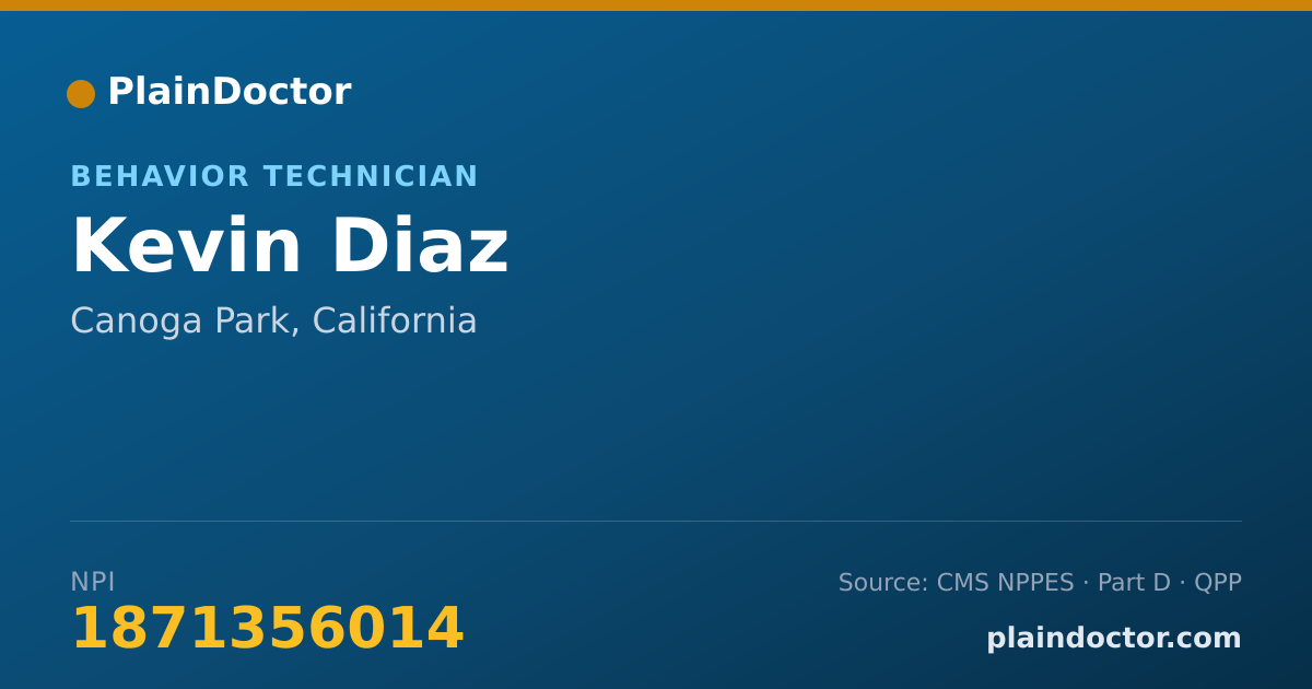 Shareable card for Kevin Diaz - Behavior Technician, Canoga Park, CA