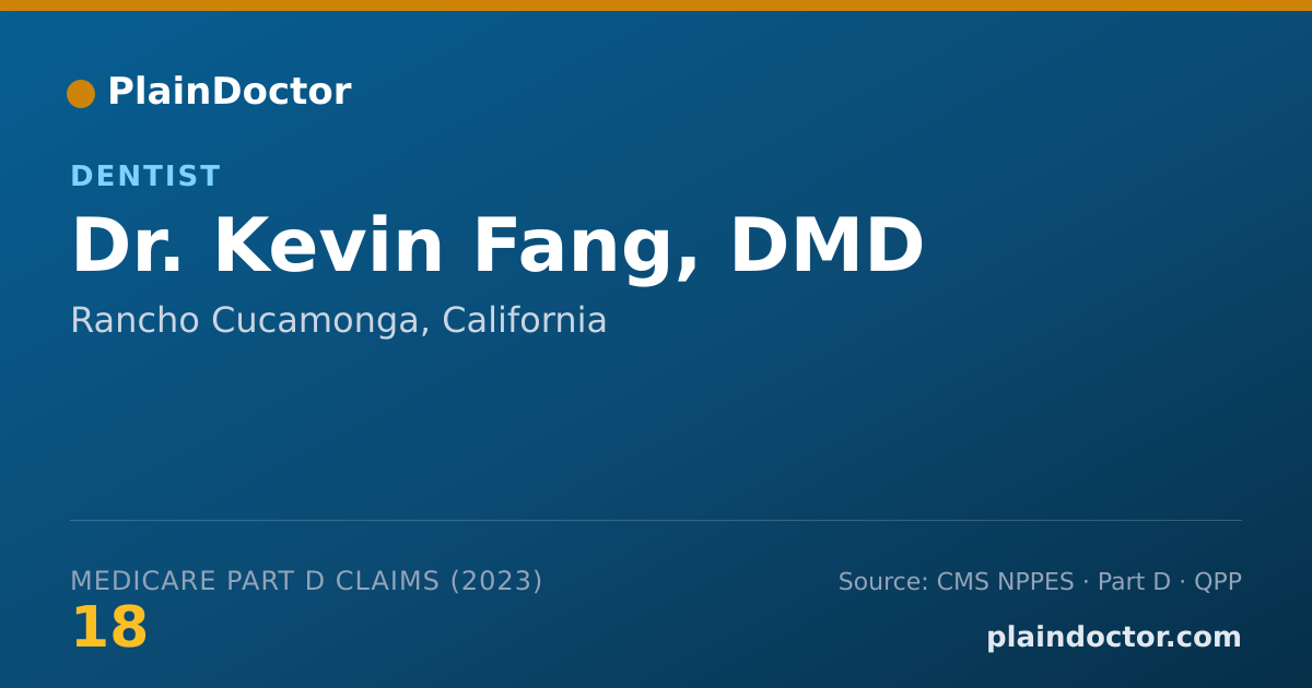 Shareable card for Kevin Fang, DMD - Dentist, Rancho Cucamonga, CA