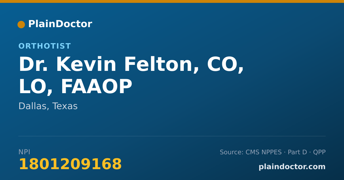 Shareable card for Kevin Felton, CO, LO, FAAOP - Orthotist, Dallas, TX