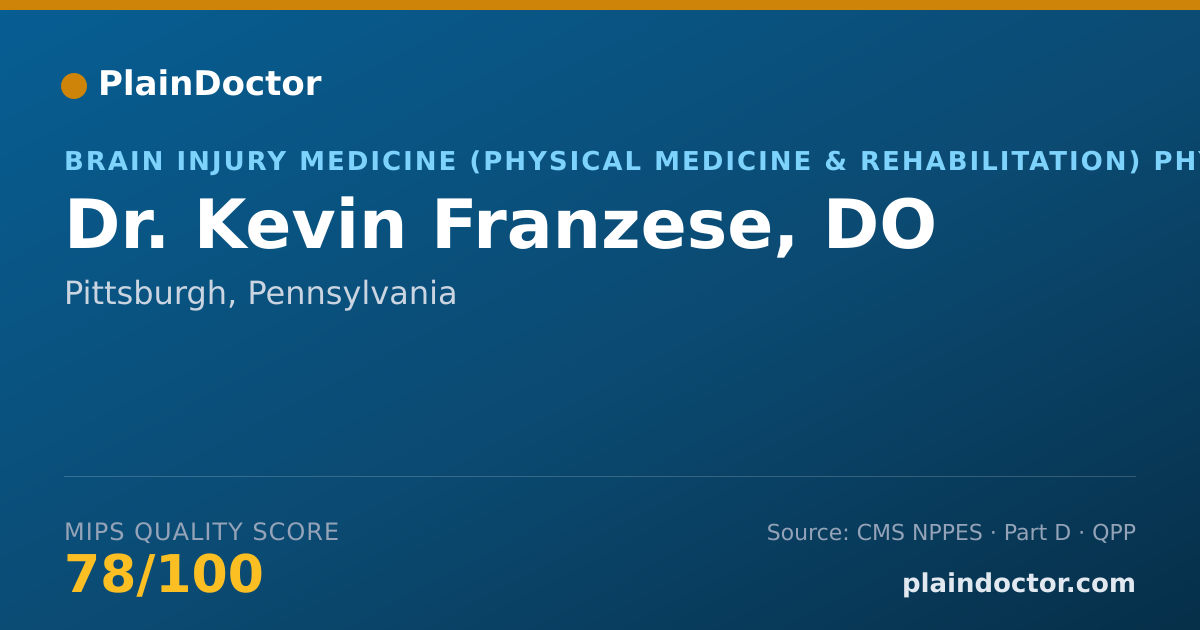 Shareable card for Kevin Franzese, DO - Brain Injury Medicine (Physical Medicine & Rehabilitation) Physician, Pittsburgh, PA