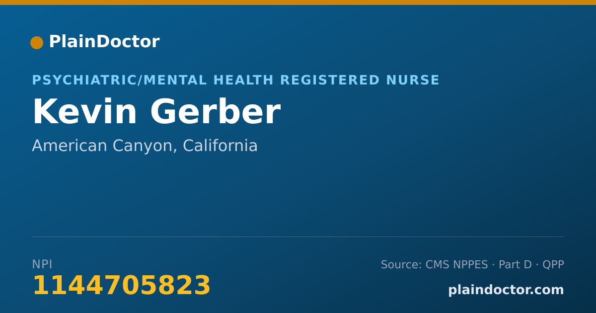 Shareable card for Kevin Gerber - Psychiatric/Mental Health Registered Nurse, American Canyon, CA