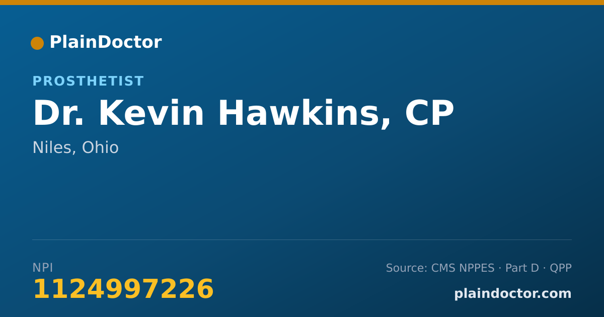 Shareable card for Kevin Hawkins, CP - Prosthetist, Niles, OH