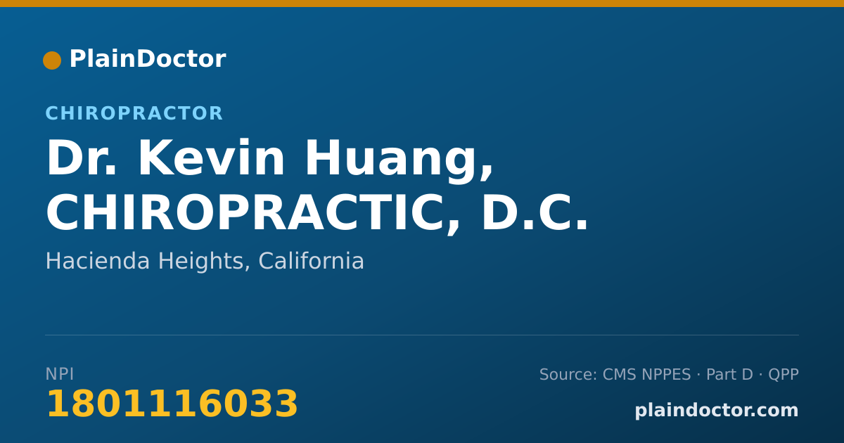 Shareable card for Kevin Huang, CHIROPRACTIC, D.C. - Chiropractor, Hacienda Heights, CA