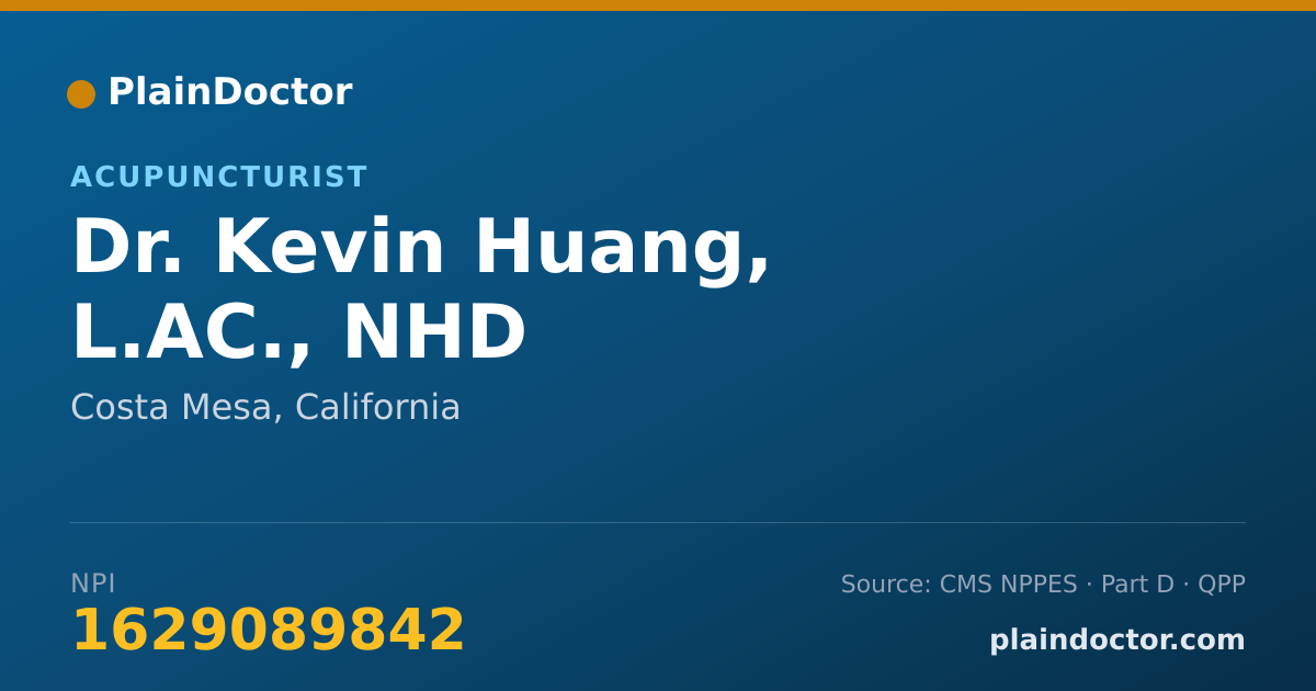 Shareable card for Kevin Huang, L.AC., NHD - Acupuncturist, Costa Mesa, CA