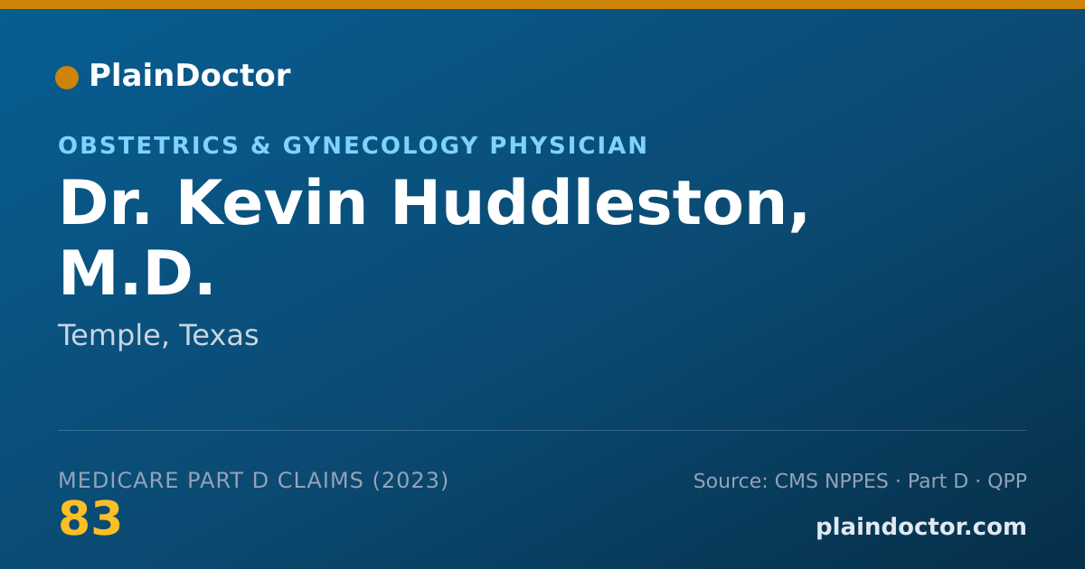 Shareable card for Kevin Huddleston, M.D. - Obstetrics & Gynecology Physician, Temple, TX