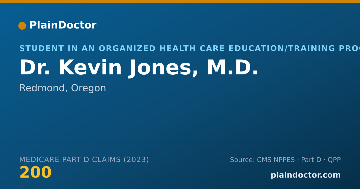 Shareable card for Kevin Jones, M.D. - Student in an Organized Health Care Education/Training Program, Redmond, OR