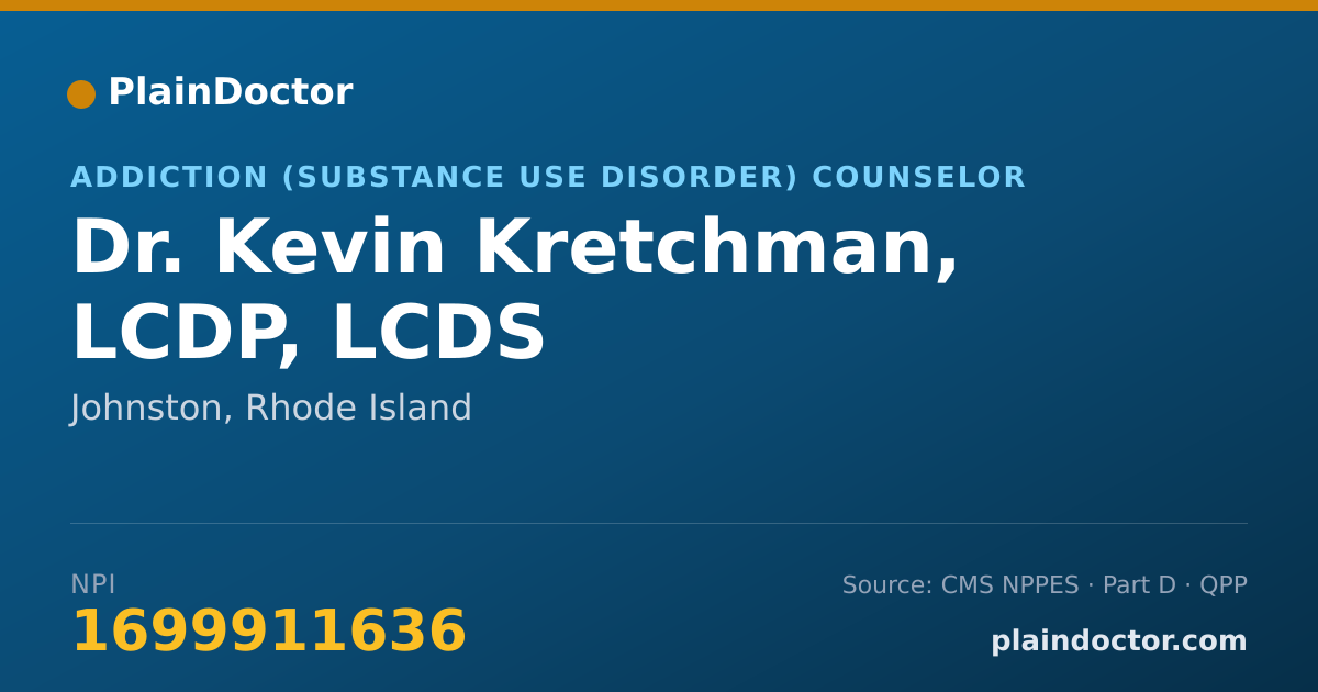 Shareable card for Kevin Kretchman, LCDP, LCDS - Addiction (Substance Use Disorder) Counselor, Johnston, RI