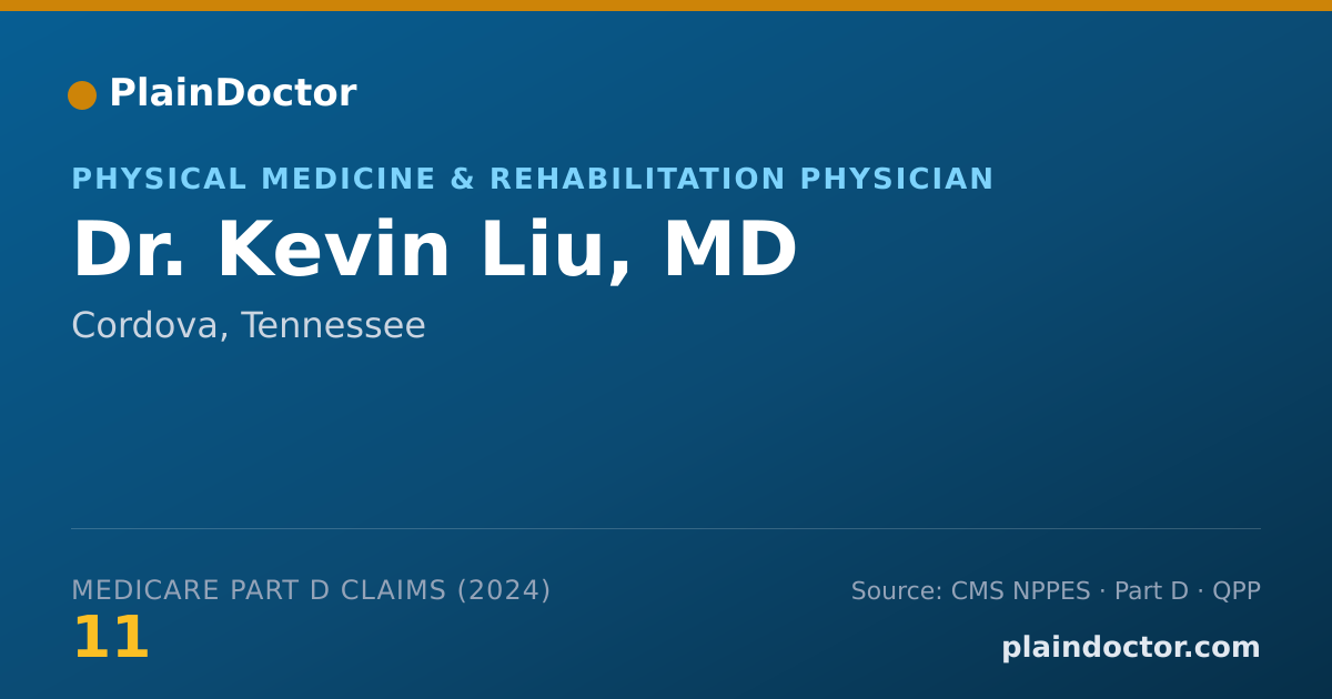 Shareable card for Kevin Liu, MD - Physical Medicine & Rehabilitation Physician, Cordova, TN