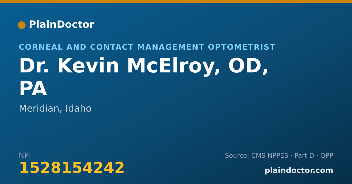 Shareable card for Kevin McElroy, OD, PA - Corneal and Contact Management Optometrist, Meridian, ID
