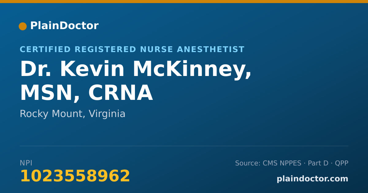 Shareable card for Kevin McKinney, MSN, CRNA - Certified Registered Nurse Anesthetist, Rocky Mount, VA