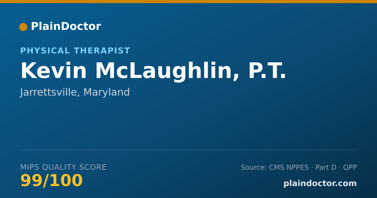 Shareable card for Kevin McLaughlin, P.T. - Physical Therapist, Jarrettsville, MD