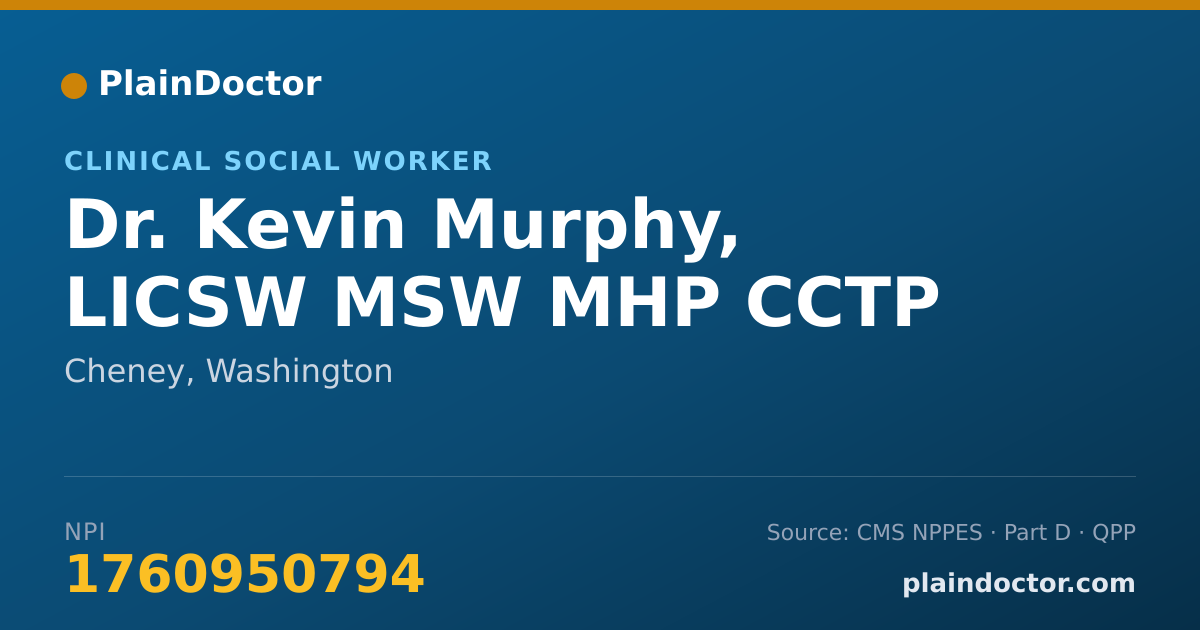 Shareable card for Kevin Murphy, LICSW MSW MHP CCTP - Clinical Social Worker, Cheney, WA