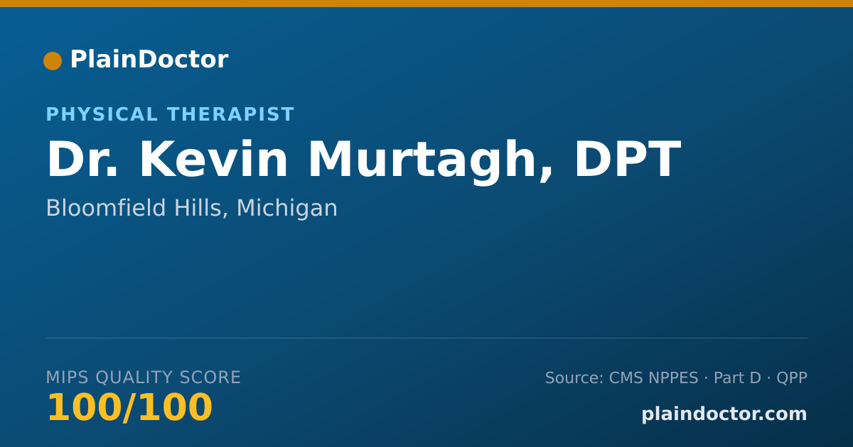 Shareable card for Kevin Murtagh, DPT - Physical Therapist, Bloomfield Hills, MI