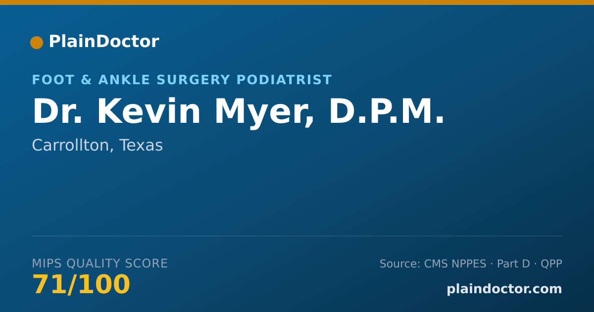 Shareable card for Kevin Myer, D.P.M. - Foot & Ankle Surgery Podiatrist, Carrollton, TX