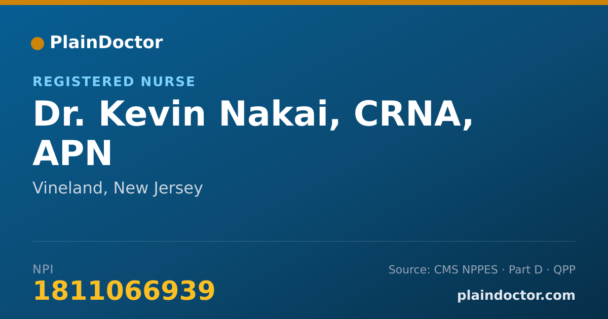 Shareable card for Kevin Nakai, CRNA, APN - Registered Nurse, Vineland, NJ