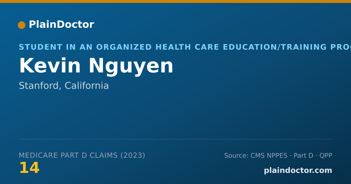 Shareable card for Kevin Nguyen - Student in an Organized Health Care Education/Training Program, Stanford, CA