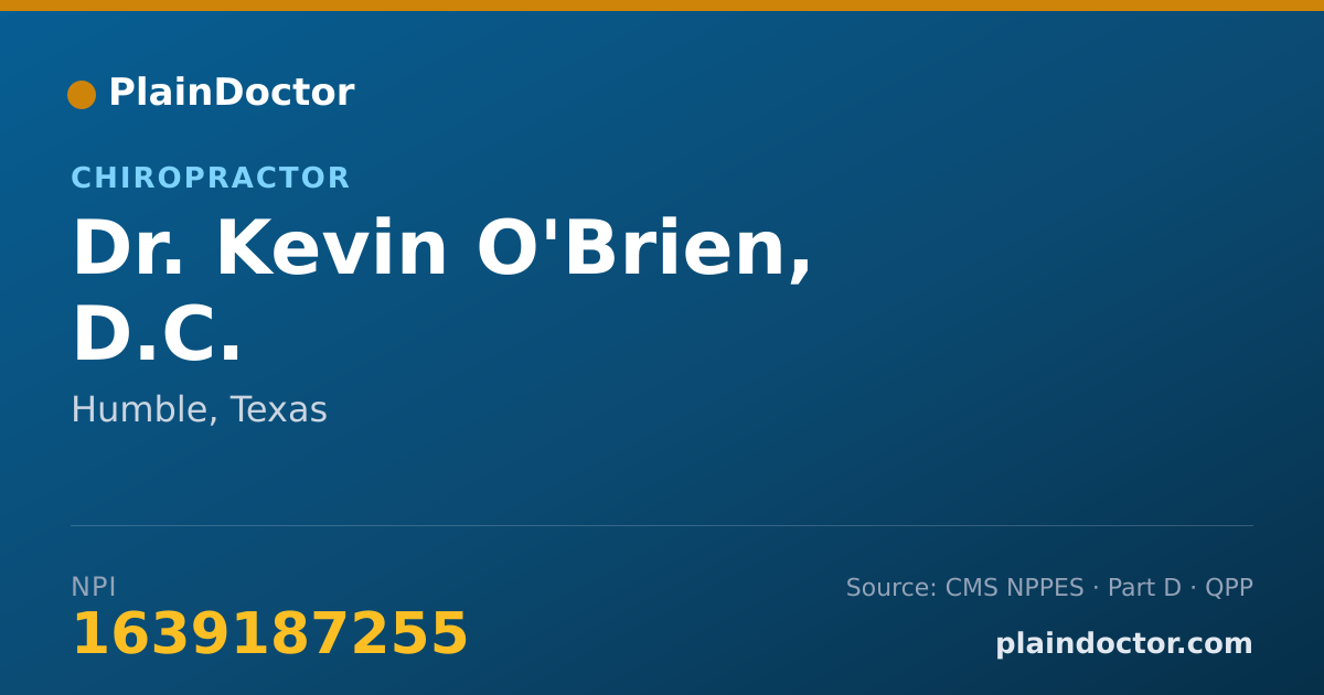 Shareable card for Kevin O'Brien, D.C. - Chiropractor, Humble, TX