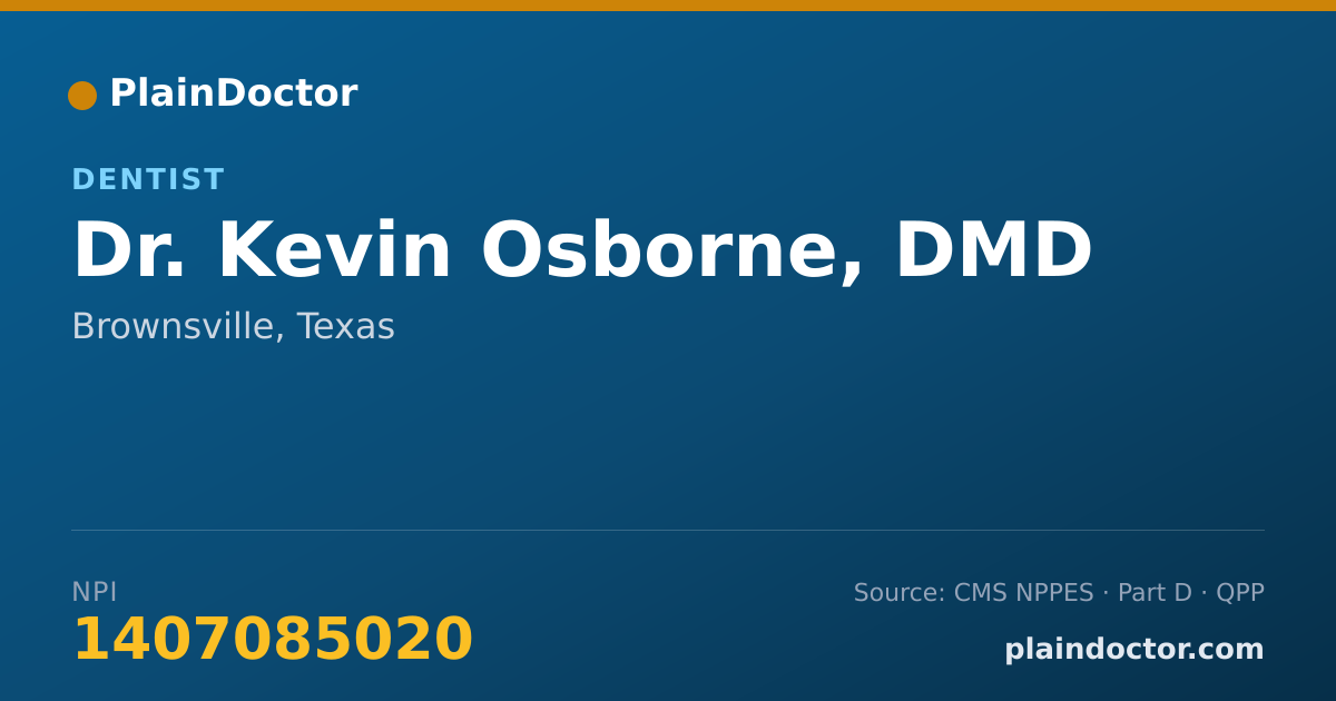 Shareable card for Kevin Osborne, DMD - Dentist, Brownsville, TX