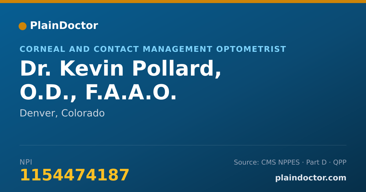 Shareable card for Kevin Pollard, O.D., F.A.A.O. - Corneal and Contact Management Optometrist, Denver, CO