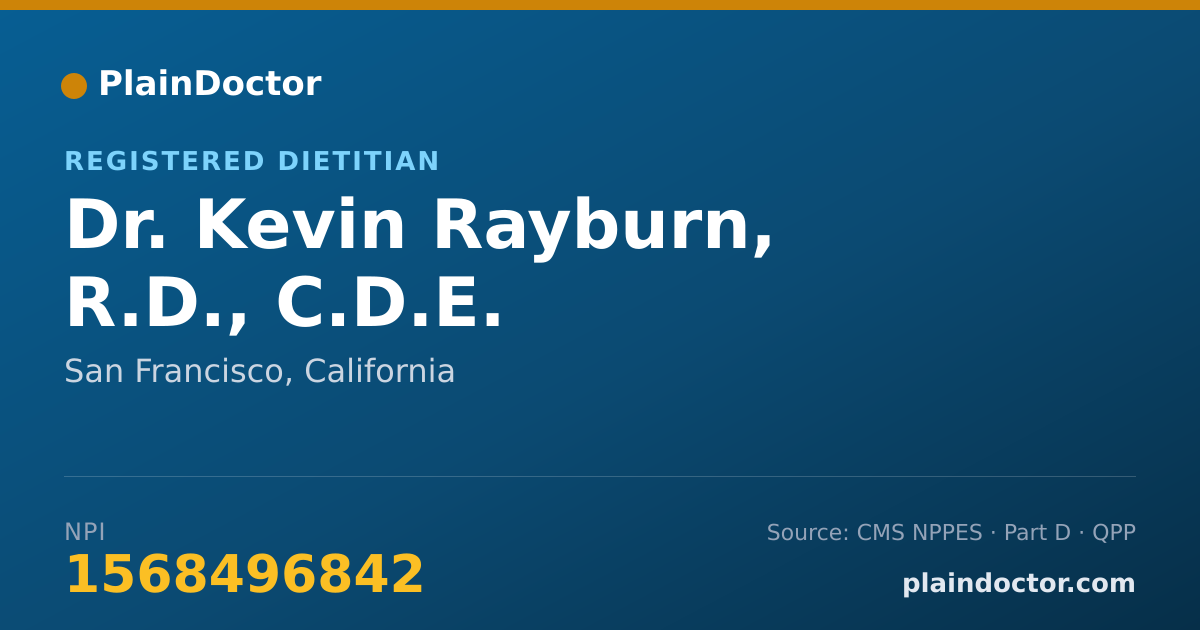 Shareable card for Kevin Rayburn, R.D., C.D.E. - Registered Dietitian, San Francisco, CA