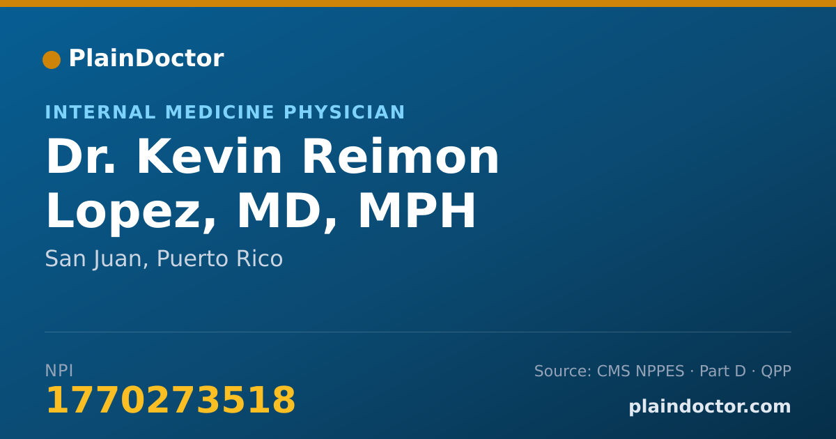 Shareable card for Kevin Reimon Lopez, MD, MPH - Internal Medicine Physician, San Juan, PR