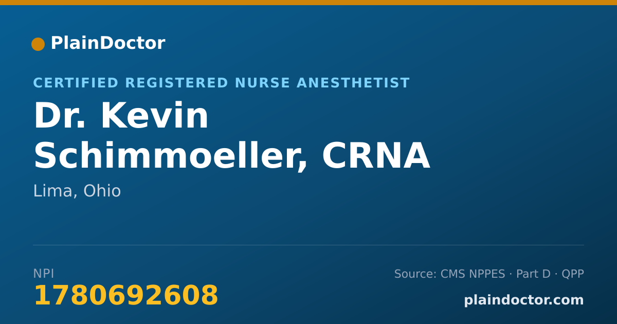 Shareable card for Kevin Schimmoeller, CRNA - Certified Registered Nurse Anesthetist, Lima, OH