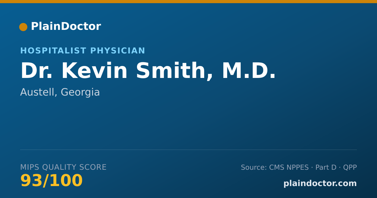 Shareable card for Kevin Smith, M.D. - Hospice and Palliative Medicine (Internal Medicine) Physician, Austell, GA