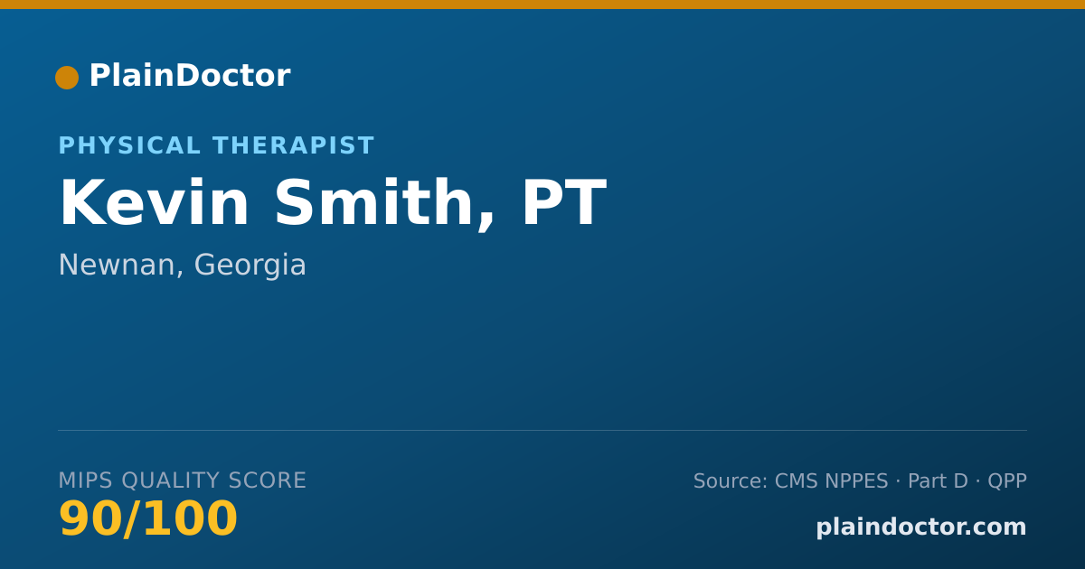 Shareable card for Kevin Smith, PT - Physical Therapist, Newnan, GA