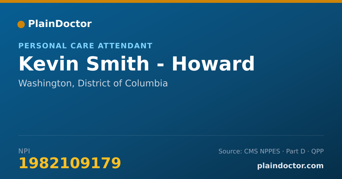 Shareable card for Kevin Smith - Howard - Personal Care Attendant, Washington, DC