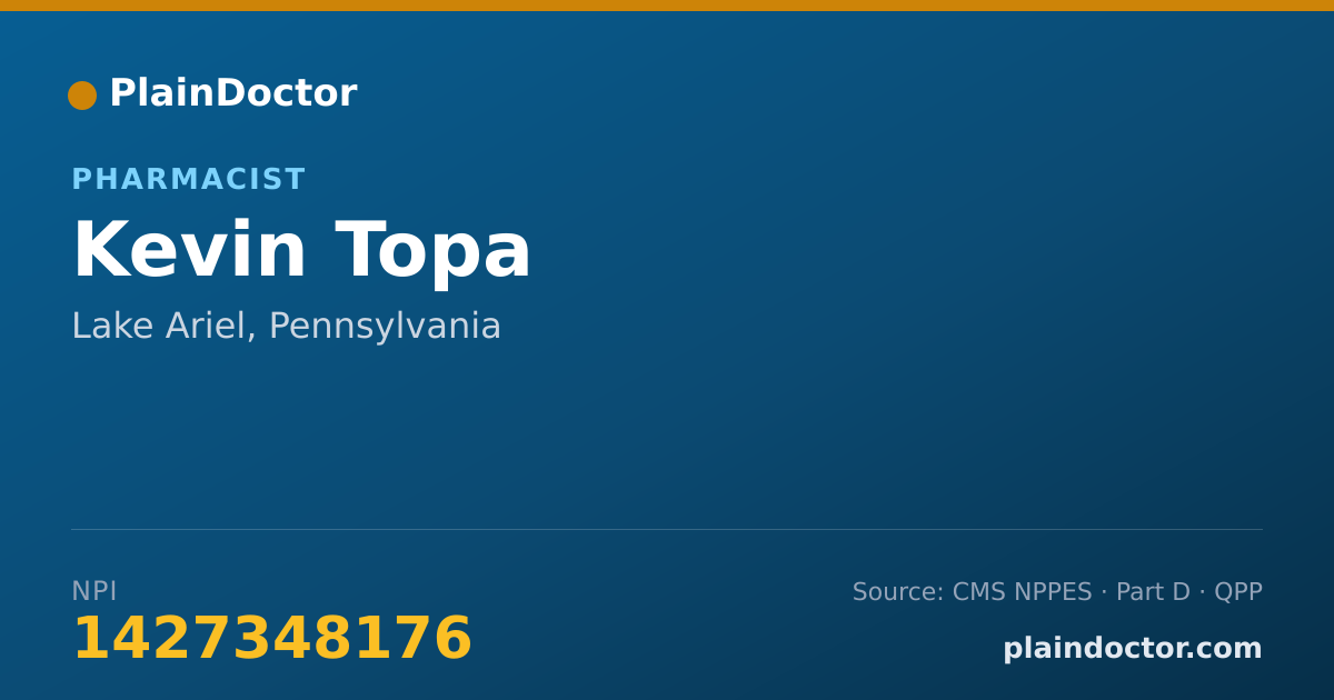 Shareable card for Kevin Topa - Pharmacist, Lake Ariel, PA