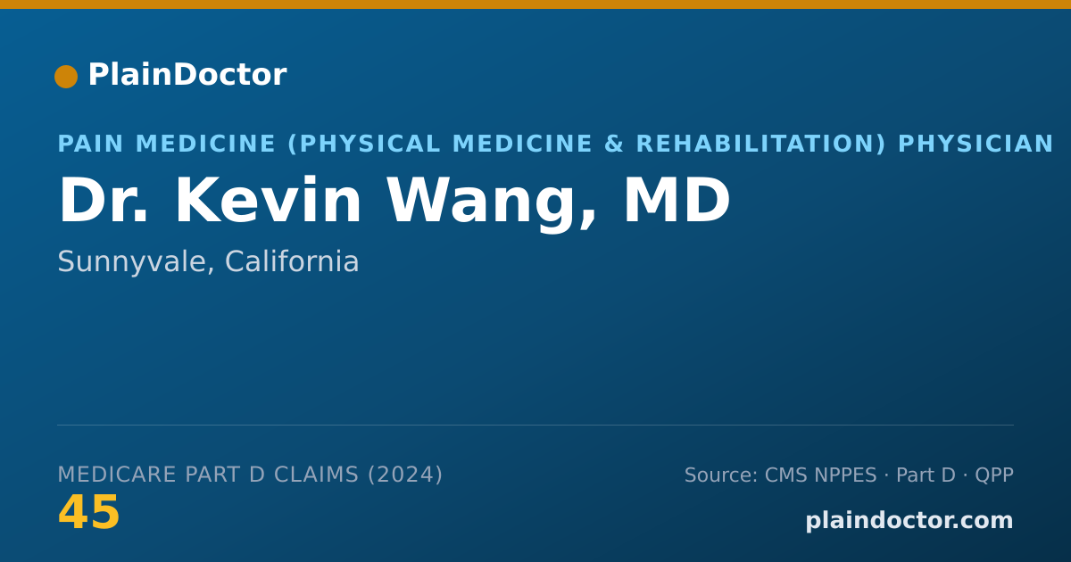Shareable card for Kevin Wang, MD - Pain Medicine (Physical Medicine & Rehabilitation) Physician, Sunnyvale, CA