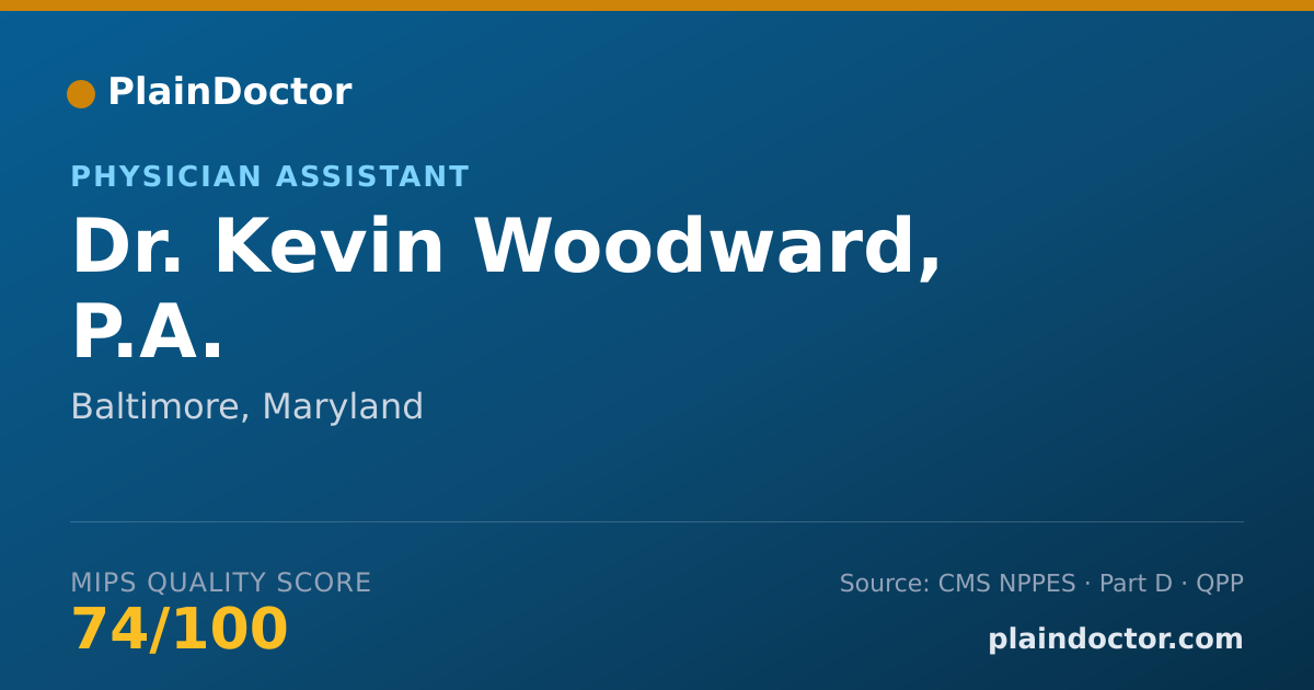 Shareable card for Kevin Woodward, P.A. - Physician Assistant, Baltimore, MD
