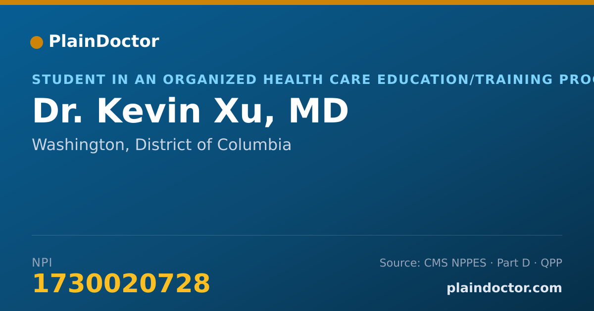 Shareable card for Kevin Xu, MD - Student in an Organized Health Care Education/Training Program, Washington, DC