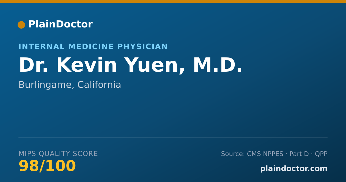 Shareable card for Kevin Yuen, M.D. - Internal Medicine Physician, Burlingame, CA