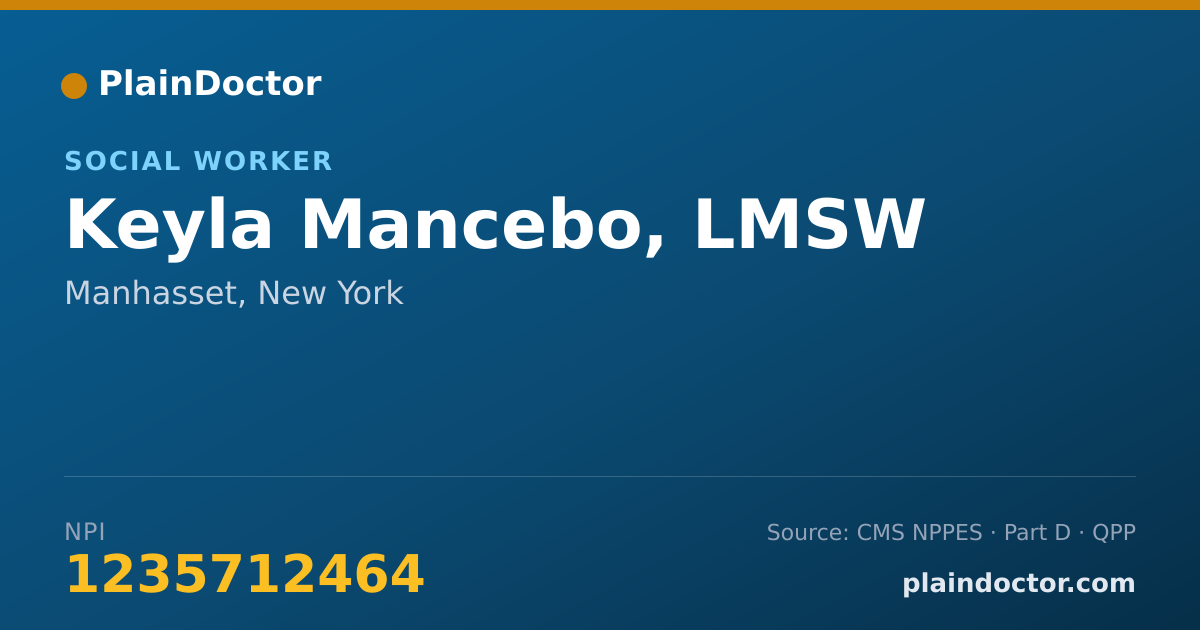 Shareable card for Keyla Mancebo, LMSW - Social Worker, Manhasset, NY