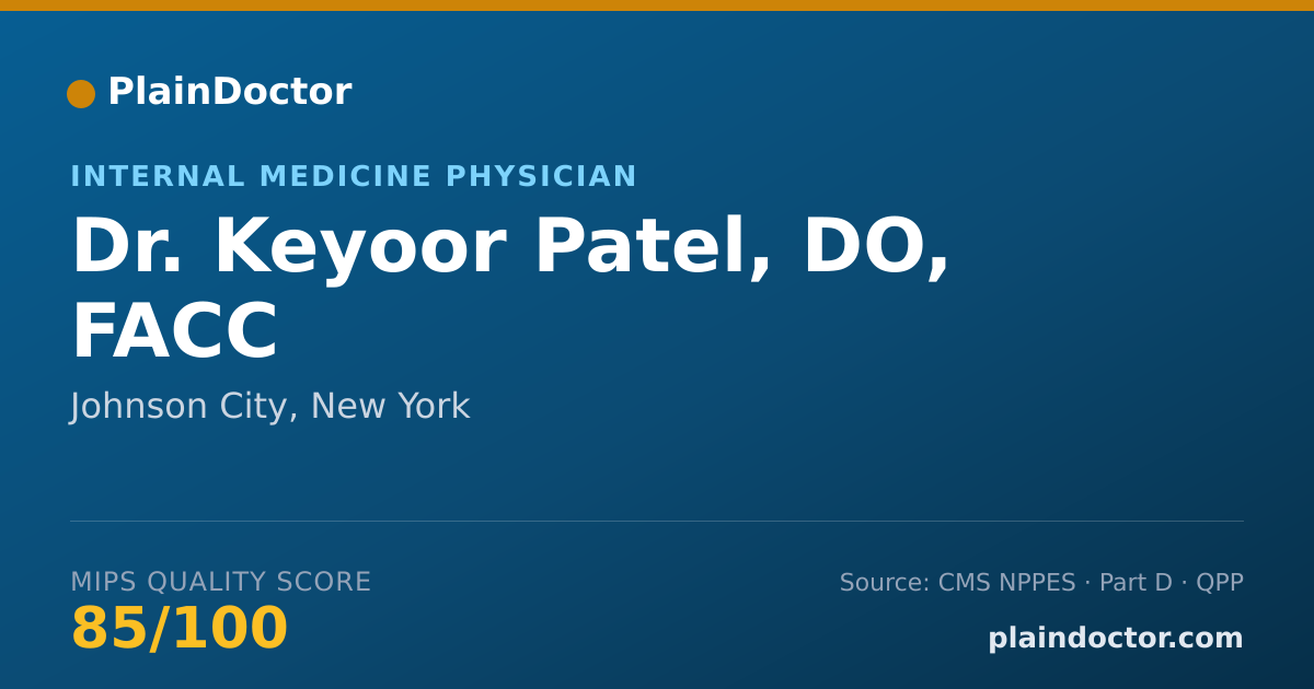 Shareable card for Keyoor Patel, DO, FACC - Internal Medicine Physician, Johnson City, NY