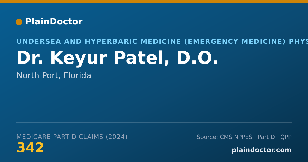 Shareable card for Keyur Patel, D.O. - Undersea and Hyperbaric Medicine (Emergency Medicine) Physician, North Port, FL