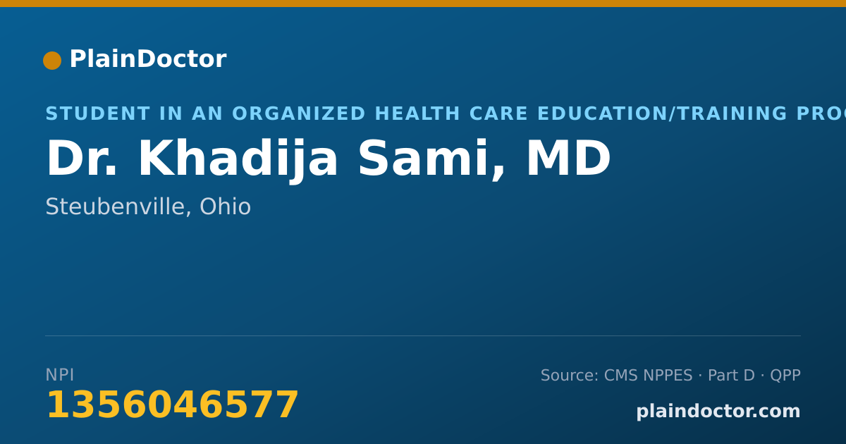 Shareable card for Khadija Sami, MD - Student in an Organized Health Care Education/Training Program, Steubenville, OH