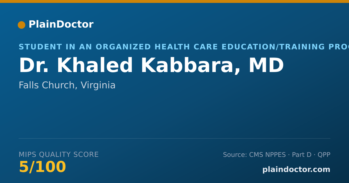 Shareable card for Khaled Kabbara, MD - Student in an Organized Health Care Education/Training Program, Falls Church, VA