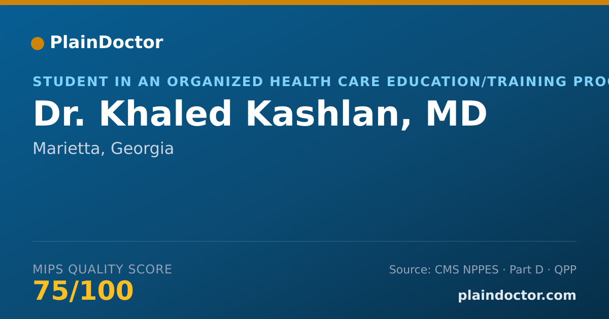Shareable card for Khaled Kashlan, MD - Student in an Organized Health Care Education/Training Program, Marietta, GA