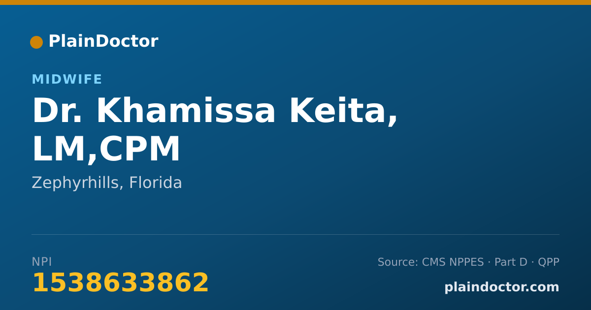 Shareable card for Khamissa Keita, LM,CPM - Midwife, Zephyrhills, FL