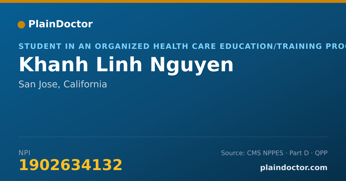 Shareable card for Khanh Linh Nguyen - Student in an Organized Health Care Education/Training Program, San Jose, CA