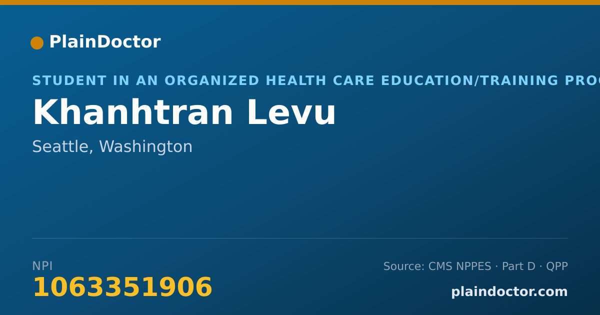 Shareable card for Khanhtran Levu - Student in an Organized Health Care Education/Training Program, Seattle, WA