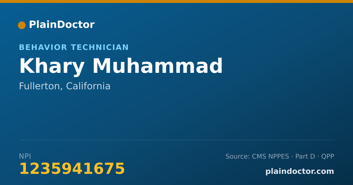 Shareable card for Khary Muhammad - Behavior Technician, Fullerton, CA