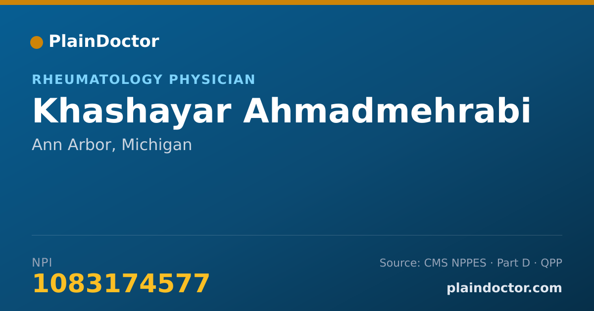 Shareable card for Khashayar Ahmadmehrabi - Rheumatology Physician, Ann Arbor, MI