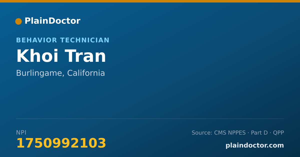 Shareable card for Khoi Tran - Behavior Technician, Burlingame, CA