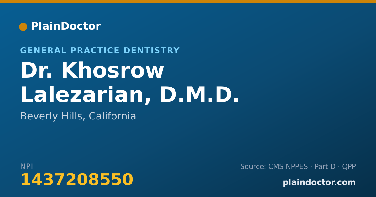 Shareable card for Khosrow Lalezarian, D.M.D. - General Practice Dentistry, Beverly Hills, CA