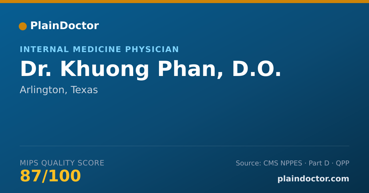 Shareable card for Khuong Phan, D.O. - Internal Medicine Physician, Arlington, TX
